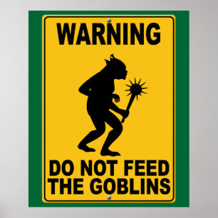 Pôster Não alimente os Goblins