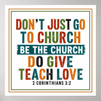 Poster Não Apenas Vá Para a Igreja, Seja a Igreja Citação