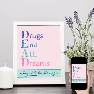 Poster Não às Drogas - As Drogas Acabam com Todos os So