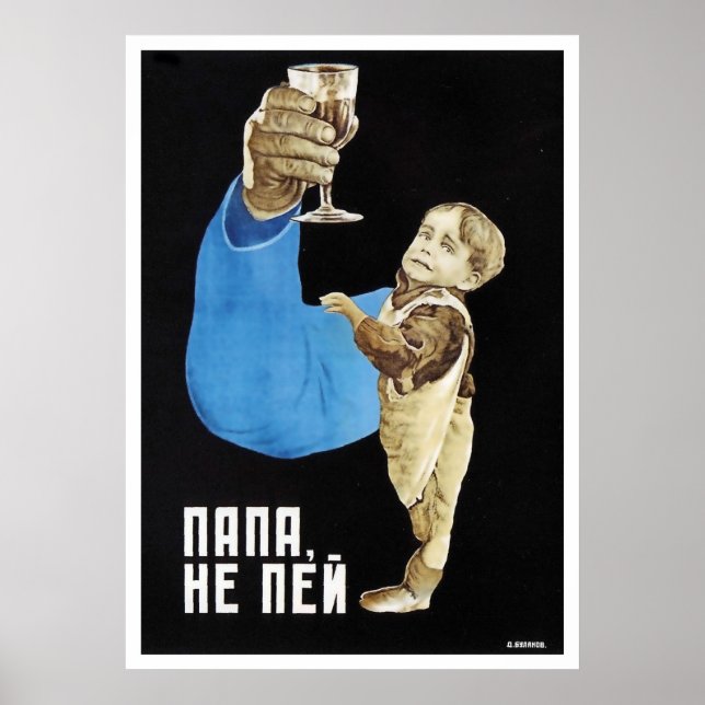 Poster Não beba, propaganda soviética anti-álcool do pai (Frente)