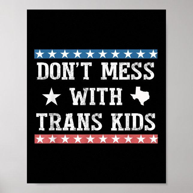 Poster Não Brinque Com Crianças Trans Texas Proteja Crian (Frente)