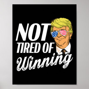 Poster Não Cansado De Ganhar Trump Em 2024