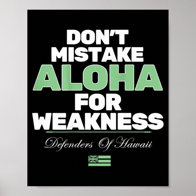 Poster Não Confunda Aloha Com Fraqueza (nas costas)  (Frente)