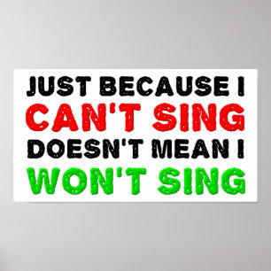 Pôster Não consegue cantar, não quer cantar Cartaz Divert