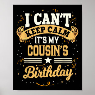 Poster Não consigo ficar calmo É minha Festa de aniversár