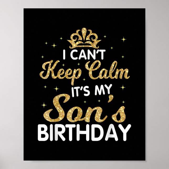 Poster Não Consigo Manter Calma O Meu Filho Aniversário P (Frente)