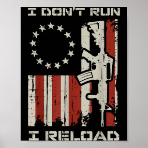 Poster Não corro, recarrego a bandeira dos EUA, frase eng