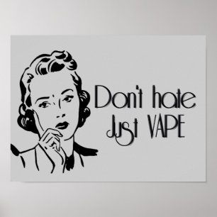 Pôster Não deie apenas Vape
