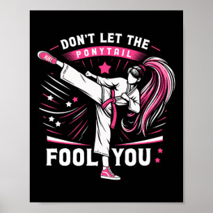 Poster Não Deixe A Cabelo De Cavalo Enganar Você Garota M