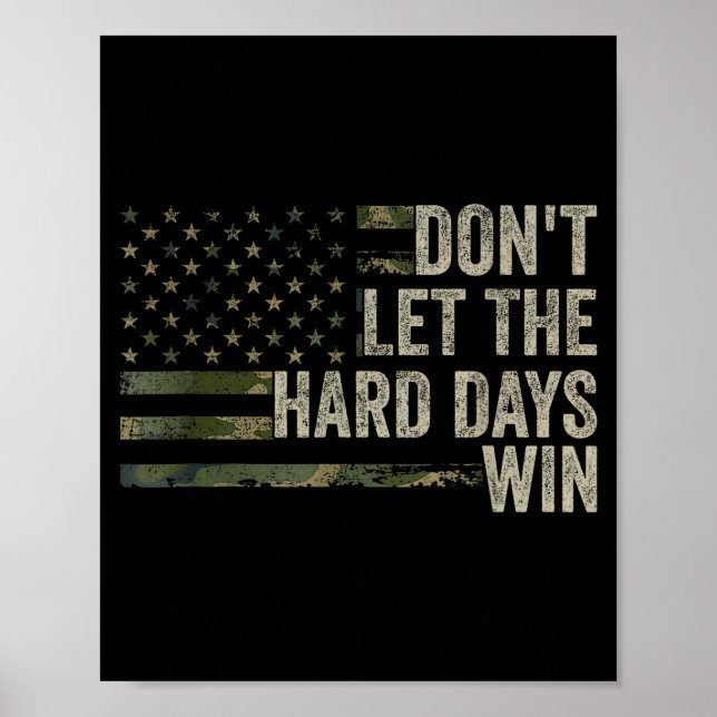 Poster Não Deixe Dias Difíceis Vencer (Frente)