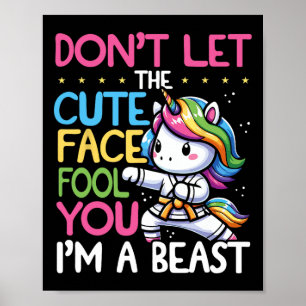 Poster Não deixe o rosto bonito te enganar, você Unicorn