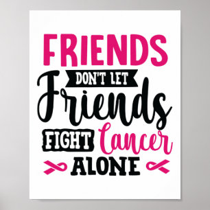 Poster Não deixe os amigos lutarem sozinhos com o Cancer