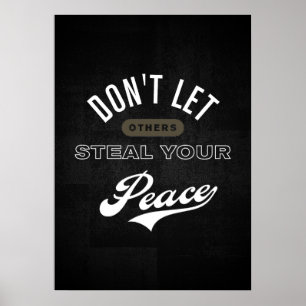 Poster Não deixe que outros roubem sua paz