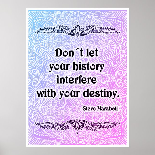Poster Não deixe sua história - de uma citação positiva (Frente)