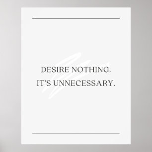 Poster Não deseje nada. É desnecessário. Anti-Motivação