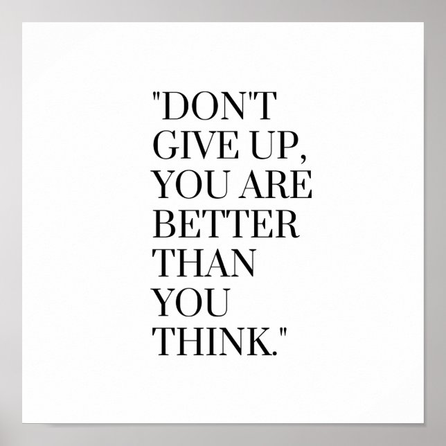 Poster Não desista que é melhor do que pensa (Frente)