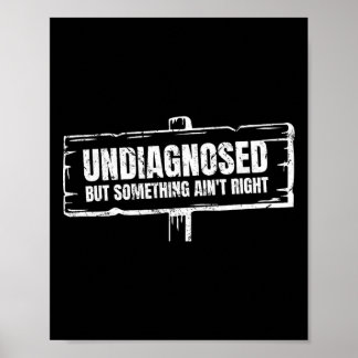 Poster Não Diagnosticado Mas Algo Não Está Bem Engraçado 