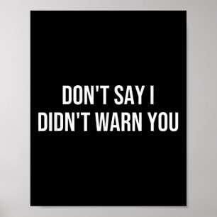 Poster Não diga que não te avisei