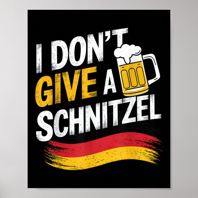 Poster Não Dou Engraçada A Uma Cerveja Alemã Schnitzel (Frente)