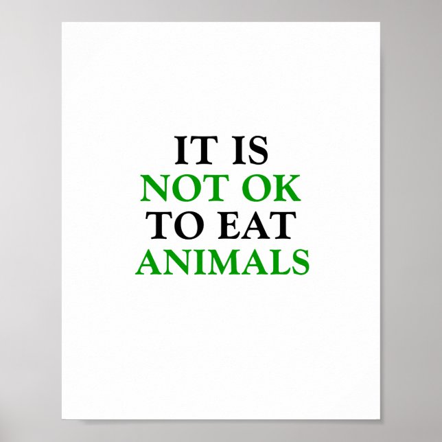 Poster não é bom comer animais vegan na vertical (Frente)