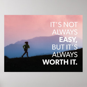 Poster Não é fácil, mas vale a pena - Motivação do trabal