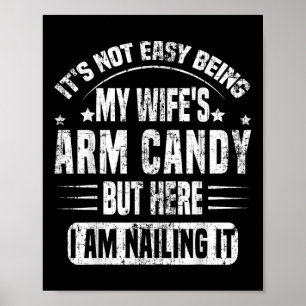 Poster Não é Fácil Ser o Acessório da Minha Esposa Retro