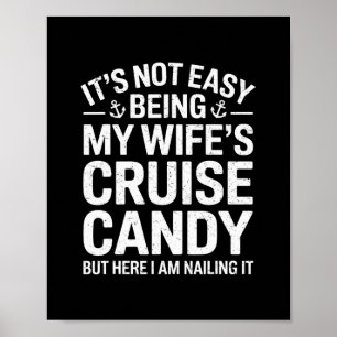 Poster Não é Fácil Ser o Candy de Cruzeiro da Minha Espos