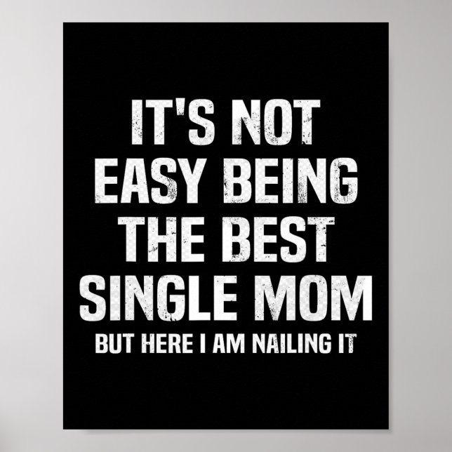 Poster Não é fácil ser o melhor Solteiro que a mamãe tem  (Frente)