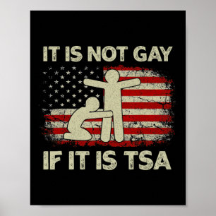 Poster Não É Gay Se É Segurança Tsa Vintage Bandeira Dos
