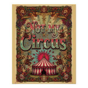 Pôster Não é Meu Circo! Design de Poster Tema Carnaval
