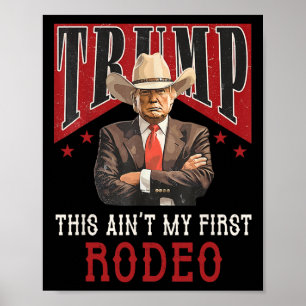 Poster Não é minha primeira camisa de rodeio ocidental do