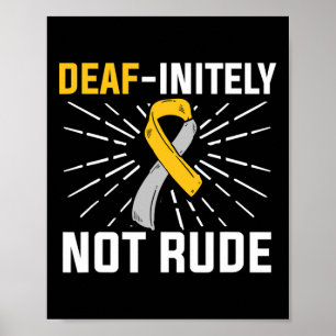 Poster Não é Rude. Asl Sinal de Deficiência Auditiva