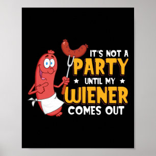 Poster Não é uma festa até que o meu prendedor fique Engr
