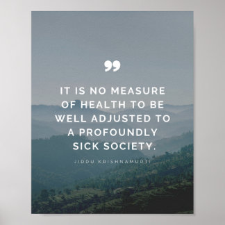 Poster Não é uma medida de saúde - Jiddu Krishnamurti