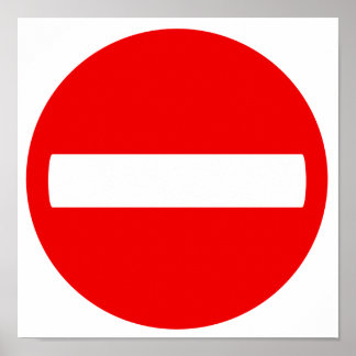 Poster Não Entrar no Sinal (Poster)