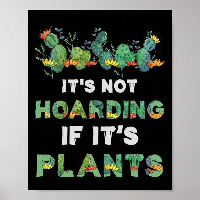 Poster Não Está Enganando Se Suas Plantas Gardening Cactu (Frente)