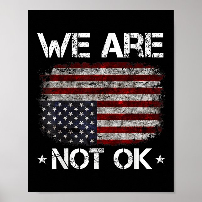 Poster Não Estamos Bem, Camisa Não Estamos Bem Bandeiras  (Frente)