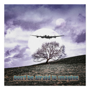 Pôster Não esteja receoso imaginar