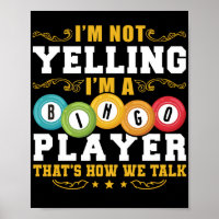 Não Estou Gritando, Sou Um Jogador De Bingo Engraç