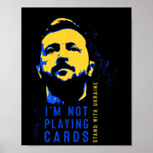 Poster Não Estou Jogando Cartas Zelensky Bandeira Ucrania