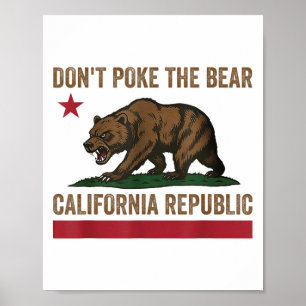Poster Não faça a camisa do Urso da Califórnia