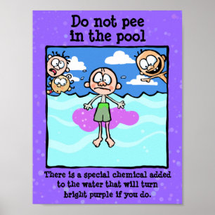 Pôster NÃO FAÇA XIXI na piscina! A vergonha é bom