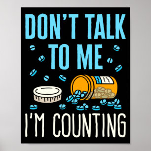 Poster Não Fale Comigo Estou Contando Farmacêutico Farmác