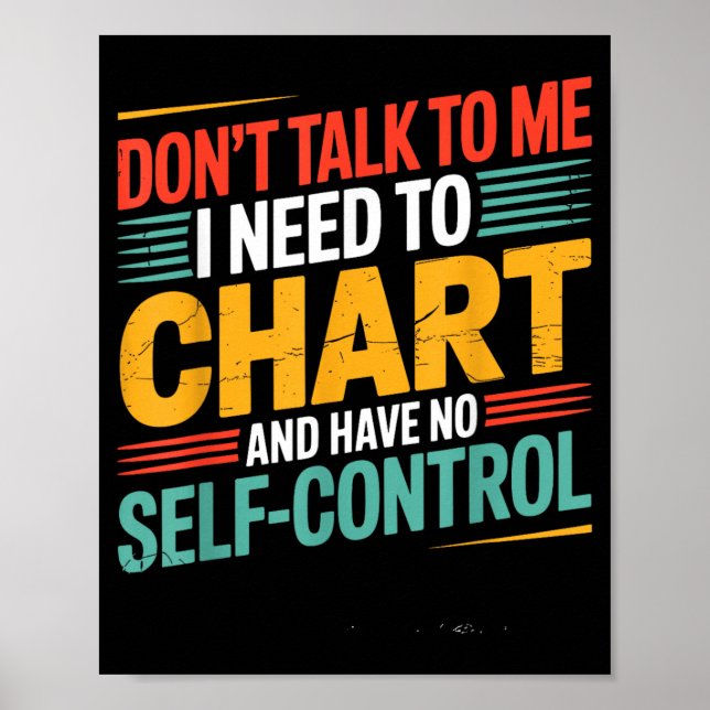 Poster Não Fale Comigo Preciso Traçar E Ter Autocontrole (Frente)