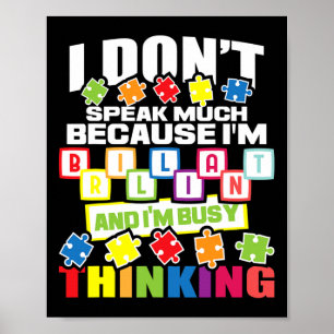 Poster Não falo muito porque sou brilhante - autismo