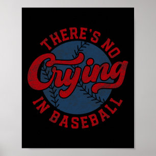 Poster Não Há Choro Na Base Do Dia De Jogo Engraçado De B