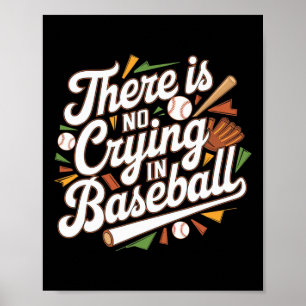 Poster Não Há Choro Na Quota De Beisebol Engraçado.