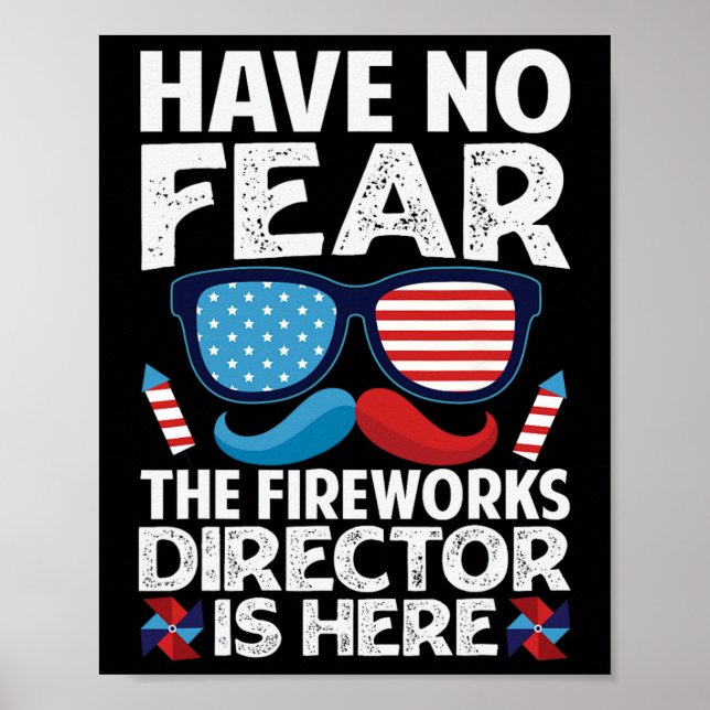 Poster Não Há Medo De O Diretor Do Fireworks Estar Aqui - (Frente)