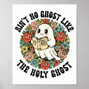 Poster Não há nenhum fantasma como o Espírito Santo Jesus
