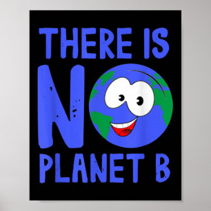 Poster Não Há Planeta B I Ambiente Natureza
